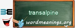 WordMeaning blackboard for transalpine